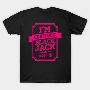 I'M CERTIFIED 2NE1 BLACKJACK T-Shirt